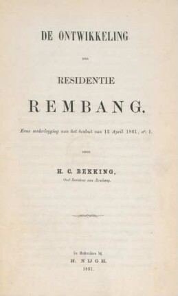 De ontwikkeling der residentie Rembang : eene wederlegging van het besluit van 12 April 1861, no 1.