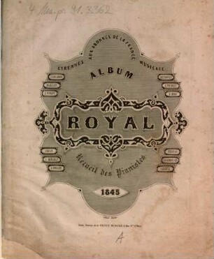 Album royal : recueil des pianistes ; étrennes aux abonnés de la France musicale