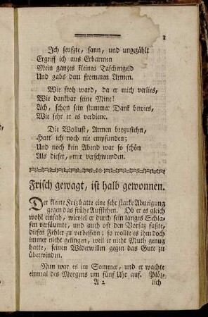Frisch gewagt, ist halb gewonnen