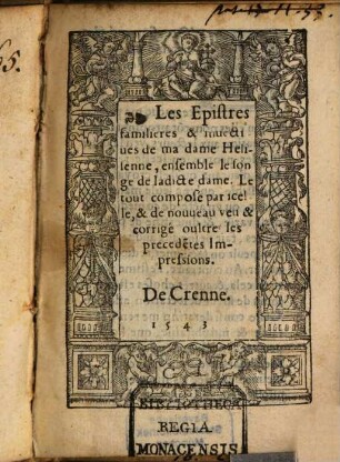 Epistres familières et invectives de ma dame de Crenne