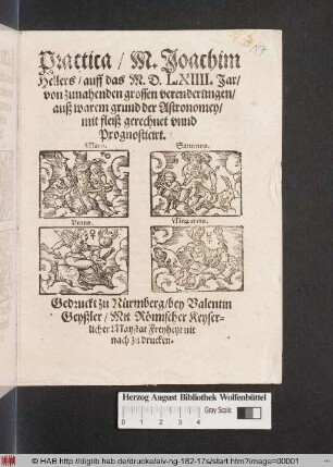 Practica, M. Joachim Hellers, auff das M. D. LXIIII. Jar, von zunahenden grossen verenderungen ... /