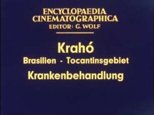 Krahó (Brasilien, Tocantinsgebiet) - Krankenbehandlung