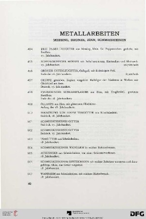 Metallarbeiten: Messing, Bronze, Zinn, Schmiedeeisen (Nr. 494-524)
