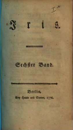 Iris : Vierteljahresschrift für Frauenzimmer. 6. 1776