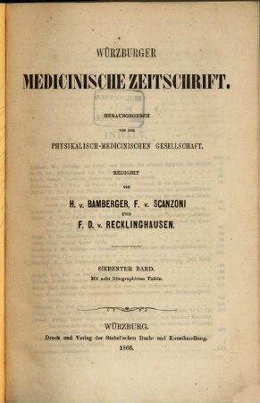 Würzburger medicinische Zeitschrift. 7, 7. 1866