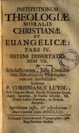 Corbiniani Luydl Institutiones theologiae moralis christianae et evangelicae, 4