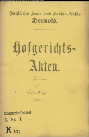 Kestner, Hofgerichtssekretär gegen Dehlentrup im Klüt - Schuldforderung