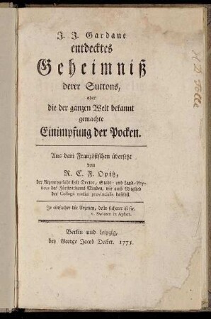 J.J. Gardane entdecktes Geheimniß derer Suttons, oder die der ganzen Welt bekannt gemachte Einimpfung der Pocken