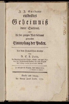 J.J. Gardane entdecktes Geheimniß derer Suttons, oder die der ganzen Welt bekannt gemachte Einimpfung der Pocken