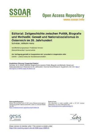 Editorial: Zeitgeschichte zwischen Politik, Biografie und Methodik: Gewalt und Nationalsozialismus in Österreich im 20. Jahrhundert