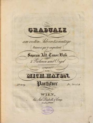 Graduale am ersten Adventsonntage : (Universi, qui te exspectant) ; für Sopran, Alt, Tenor, Baß, 2 Violinen u. Orgel