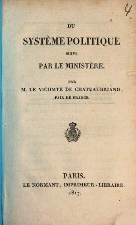 Du système politique suivi par le ministère