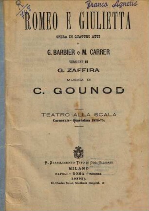 Romeo e Giulietta : opera in quattro atti ; Teatro alla Scala, carnevale - quaresima 1874 - 75