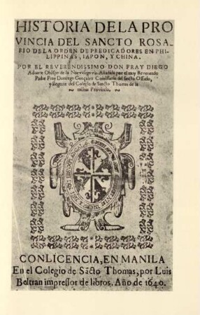 [Title-page of Historia de la provincia del Sancto Rosario ... en Philippinas, by Diego Aduarte, ... ]
