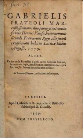 Sermones duo panegyrici in funere Henrici Valesii franc. Regis