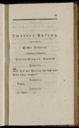 Erster Auftritt. - Siebenter Auftritt.