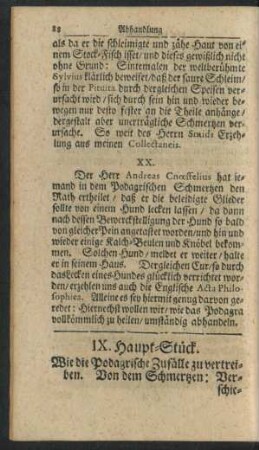 IX. Haupt-Stück. Wie die Podagrische Zufälle zu vertreiben. ...