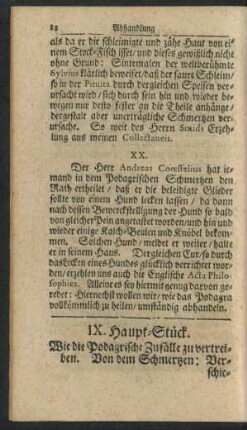 IX. Haupt-Stück. Wie die Podagrische Zufälle zu vertreiben. ...