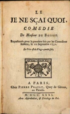 Le Je ne sçai quoi : Comedie