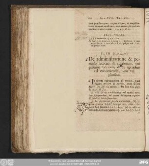 Tit. VII. (V. 37. 38. 52.) De administratione & periculo tutorum & curatorum, qui gesserint vel non, & de agentibus vel conveniendis, uno vel pluribus.