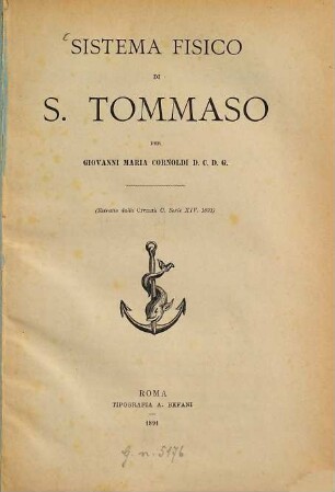 Sistema fisico di S. Tommaso per Giovanni Maria Cornoldi D.C.D.G. : [Thomas Aquin]