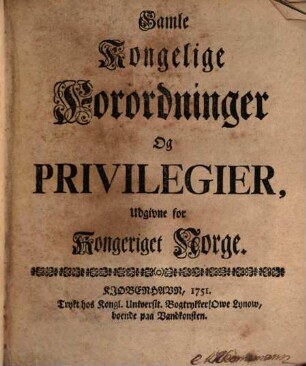 Samling af Gamle Norske Love, 2. Gamle Kongelige Forordninger og Privilegier, Udgiven for Kongeriget Norge. - 1751. - S. 161 - 1108