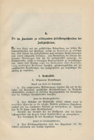 I. Die im Ausland zu erledigenden Ersuchungsschreiben der Justizbehörden.
