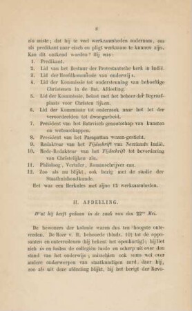 II. Afdeeling. Wat hij heeft gedaan in de zaak van den 22en mei