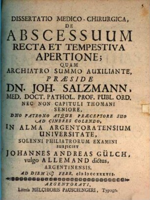 Dissertatio Medico-Chirurgica, De Abscessuum Recta Et Tempestiva Apertione