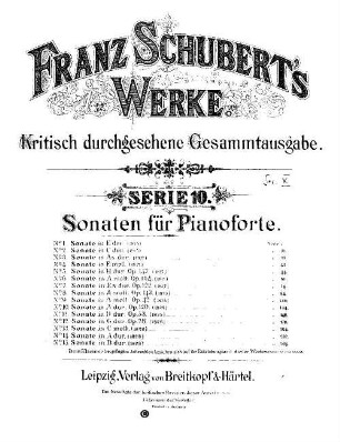 Franz Schuberts Werke. 10. Serie 10, Sonaten für Pianoforte. - 1888. - 293 S.