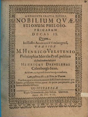 Nobilium Quaestionum Philosophicarum Decas IX.