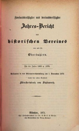 Jahresbericht des Historischen Vereins von Oberbayern. 32/33. 1869/70 (1870)