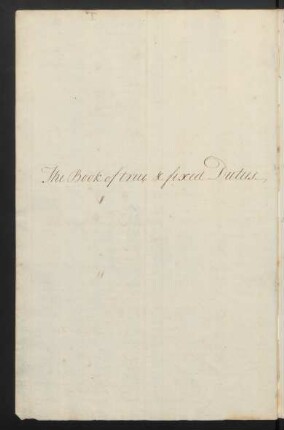 The Book of true & fixed Duties