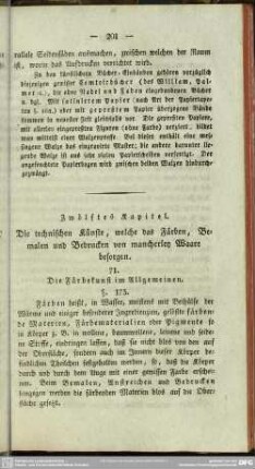 Zwölftes Kapitel. Die technischen Künste, welche das Färben, Bemalen und Bedrucken von mancherley Waare besorgen