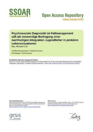 Psychosoziale Diagnostik im Fallmanagement u25 als notwendige Bedingung einer nachhaltigen Integration Jugendlicher in prekären Lebenssituationen