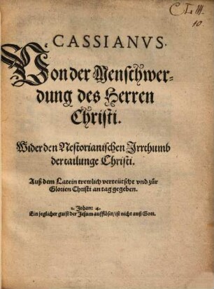 Von der Menschwerdung des Herren Christi : wider den Nestorianischen Irrthumb der tailunge Christi