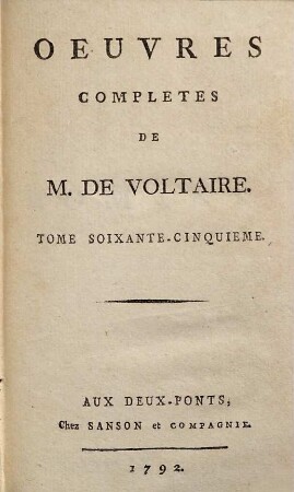 Oeuvres Complètes De M. De Voltaire, 65. Romans ; T. 2