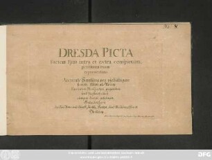 Dresda Picta Faciem Eius intra et extra conspicuam, pristinam etiam repraesentans