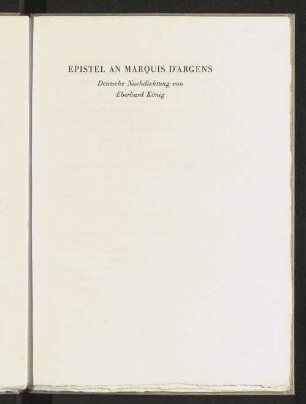 Epistel an Marquis d'Argens. Deutsche Nachdichtung von Eberhard König