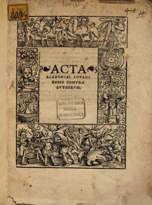 Acta academiae Lovaniensis contra Lutherum