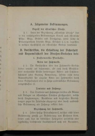 B. Vorschriften, die Erhaltung der Sicherheit und Bequemlichkeit des Straßen-Verkehrs betr.