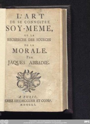 L'Art De Se Connoitre Soy-Meme, Ou La Recherche Des Sources De La Morale