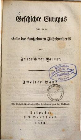 Geschichte Europas seit dem Ende des funfzehnten Jahrhunderts, 2. [Dänemark, Norwegen, Schweden, Frankreich und England, bis zum Tode Christians III. (1559), Gustavs I. (1560), Heinrichs IV. (1610) und Elisabeths (1603)]