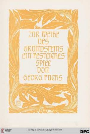 Zur Weihe des Grundsteines, ein festliches Spiel