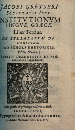 Jacobi Gretseri ... Institvtionvm Lingvae Graecae Liber ..., 3. De Syllabarvm Dimensione