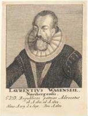 Dr. jur. utr. Lorenz Wagenseil, Advokat in Nürnberg; geb. 8. September 1579; gest. 1622