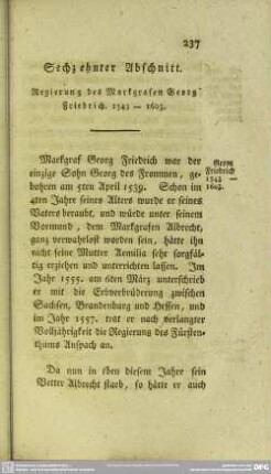 Sechzehnter Abschnitt. Regierung des Markgrafen Georg Friedrich. 1543 - 1603
