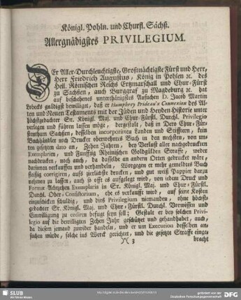Königl. Pohln. und Churfl. Sächß. Allergnädigstes Privilegium