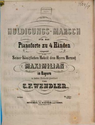 Huldigungs-Marsch : für das Pianoforte zu 4 Händen