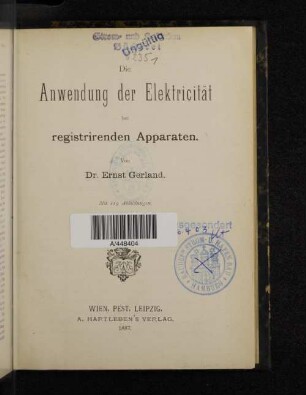 Die Anwendung der Elektricität bei registrirenden Apparaten